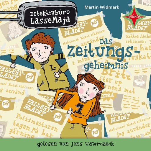 Das Zeitungsgeheimnis - Detektivbüro LasseMaja, Teil 7 (ungekürzt), Martin Widmark