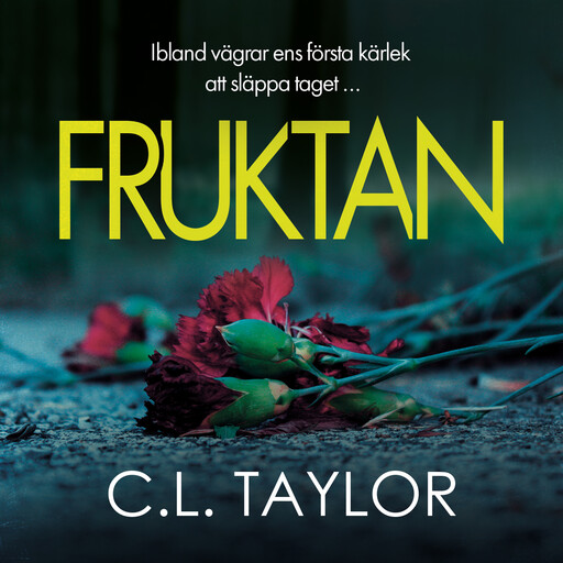 Fruktan, C.L. Taylor