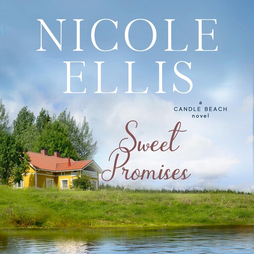 Sweet Promises, Candle Beach #3, Nicole Ellis