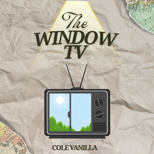 The Window TV, Cole Vanilla