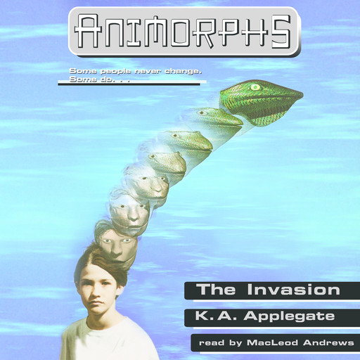 The Invasion (Animoprhs #1), K.A.Applegate