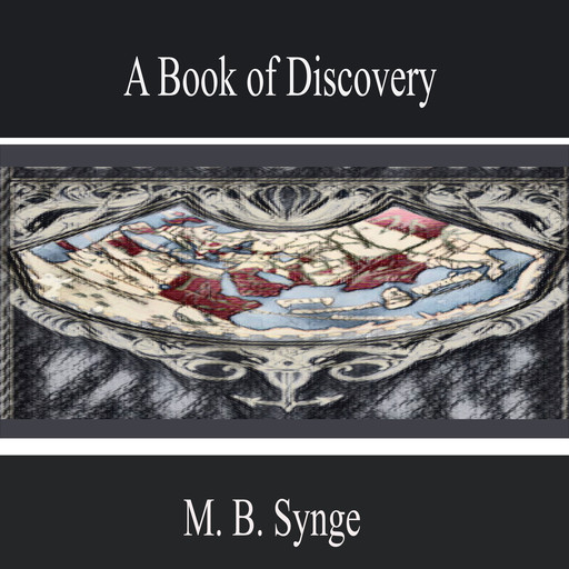 A Book of Discovery, M.B.Synge