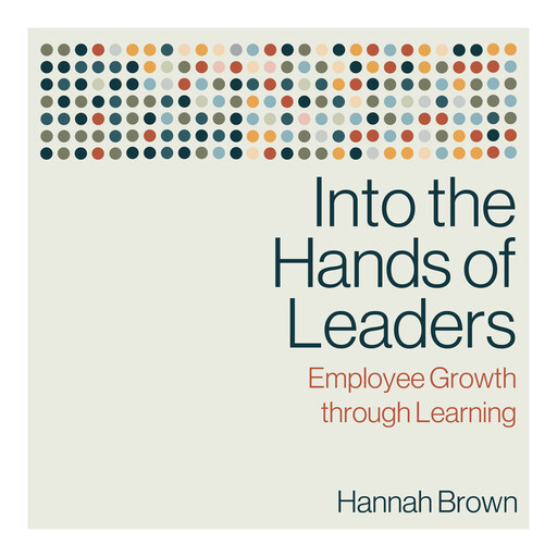 Into the Hands of Leaders, Hannah Brown