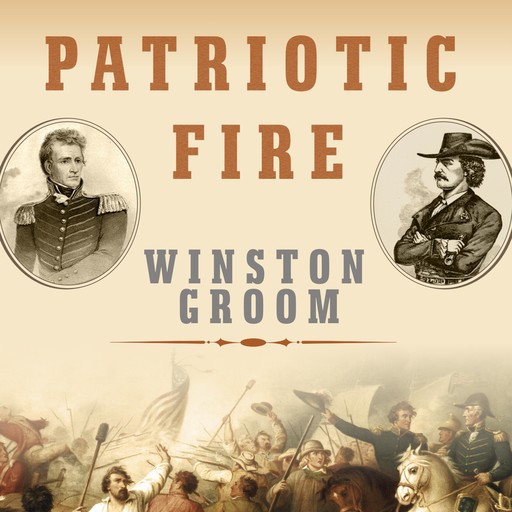 Patriotic Fire, Winston Groom
