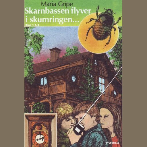 Skarnbassen flyver i skumringen, Maria Gripe
