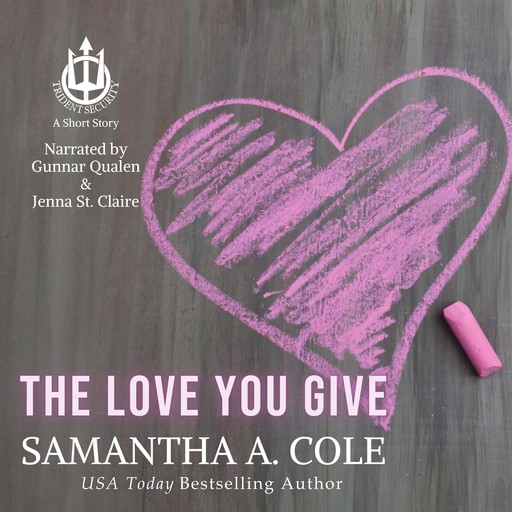 The Love You Give, Samantha Cole