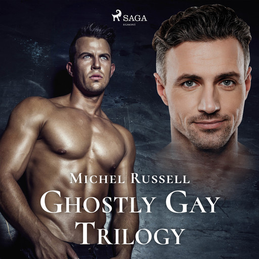 Ghostly Gay Trilogy, Michel Russell