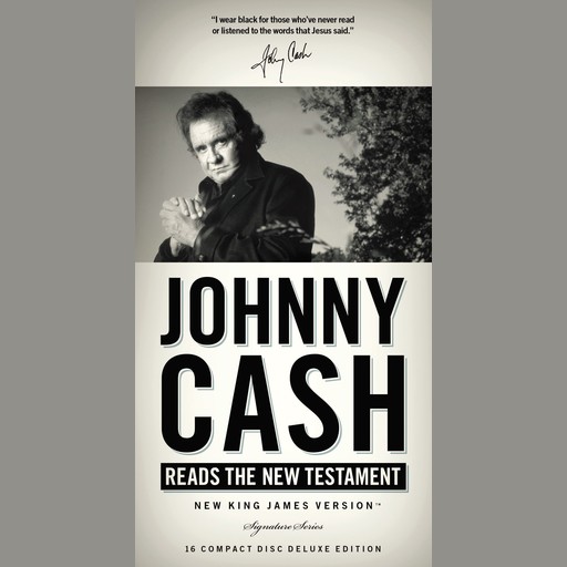 Johnny Cash Reading the New Testament Audio Bible - New King James Version, NKJV: New Testament, Thomas Nelson