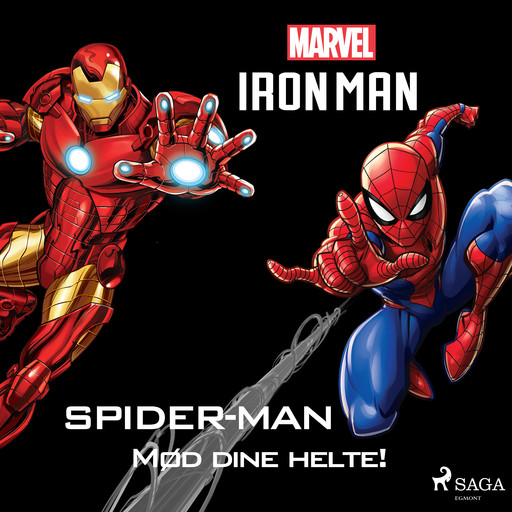 Spider-Man og Iron Man - Mød dine helte!, Marvel