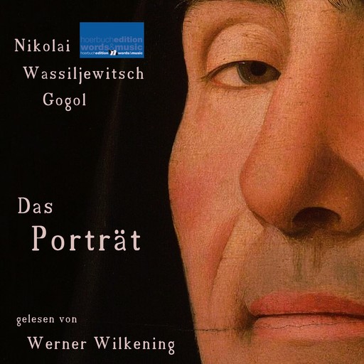 Nikolai Wassiljewitsch Gogol: Das Porträt, Nikolaus Gogol