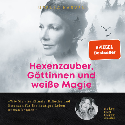 Hexenzauber, Göttinnen und weiße Magie, Ursula Karven