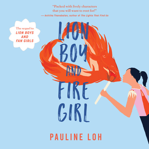 Lion Boy and Fire Girl, Pauline Loh