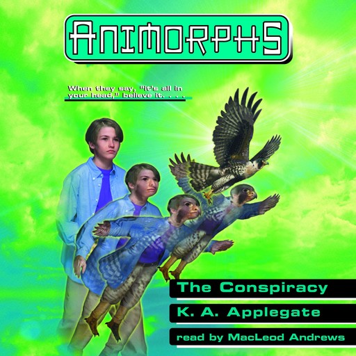 The Conspiracy (Animorphs #31), K.A.Applegate