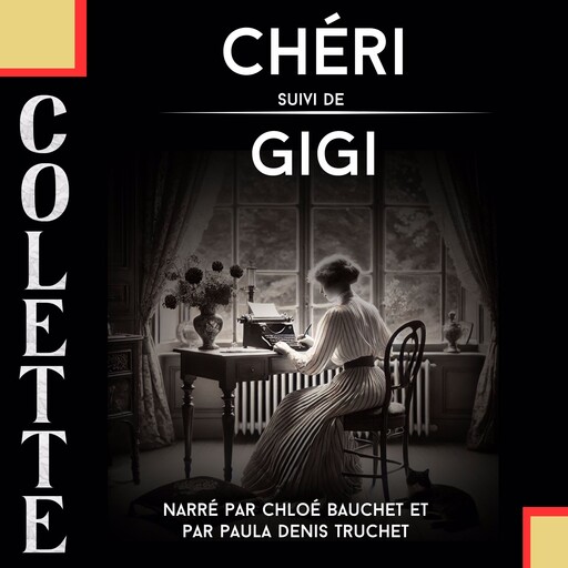 Chéri + Gigi, Colette