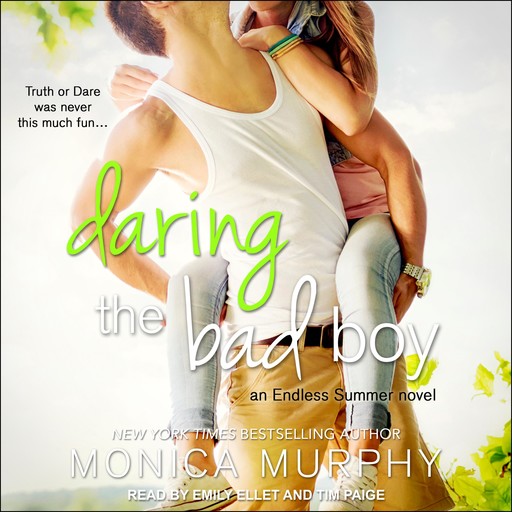Daring the Bad Boy, Monica Murphy