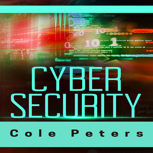 Cyber Security, Cole Peters