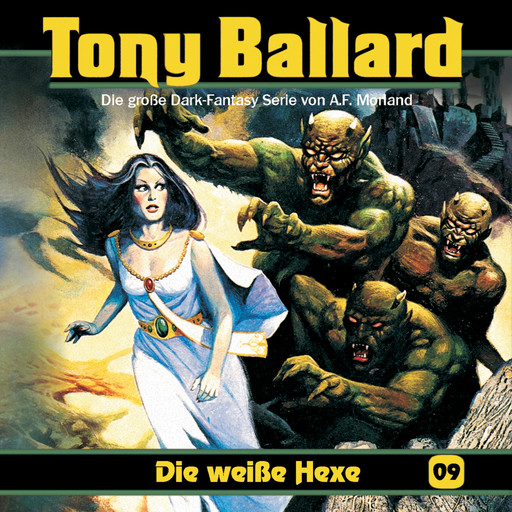 Tony Ballard, Folge 9: Die weiße Hexe, Morland A.F., Thomas Birker, Alex Streb
