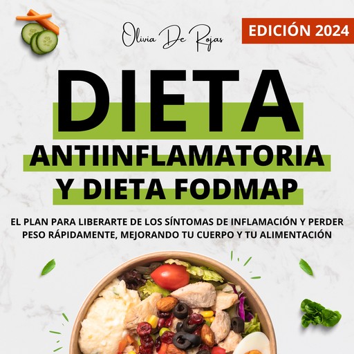 Dieta Antiinflamatoria Y Fodmap, Olivia De Rojas