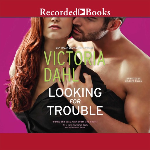 Looking for Trouble, Victoria Dahl
