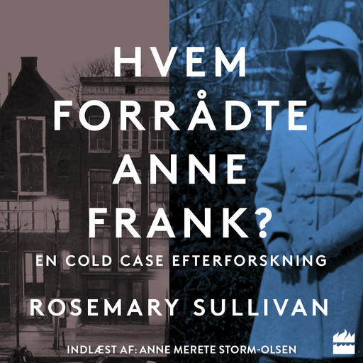 Hvem forrådte Anne Frank?, Rosemary Sullivan
