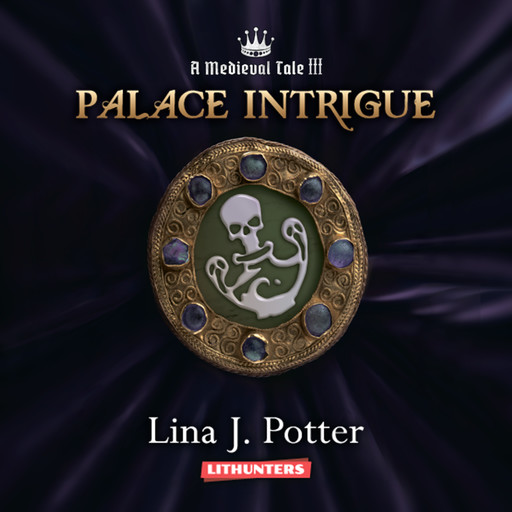 Palace Intrigue, Lina J. Potter