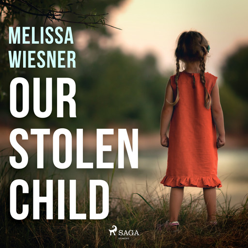 Our Stolen Child, Melissa Wiesner