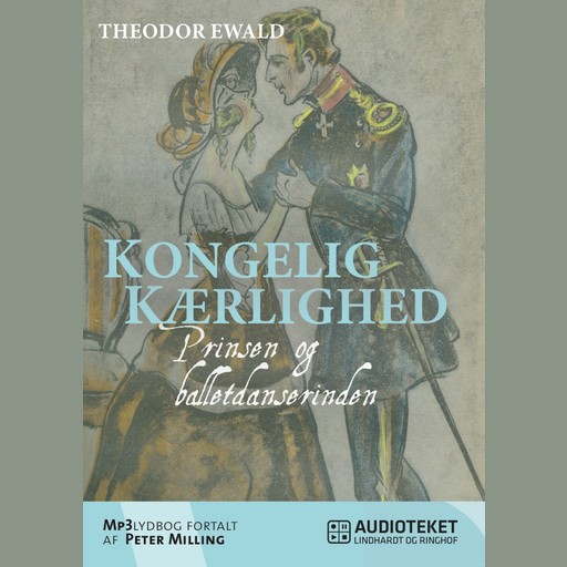 Kongelig kærlighed - Prinsen og balletdanserinden, Theodor Ewald
