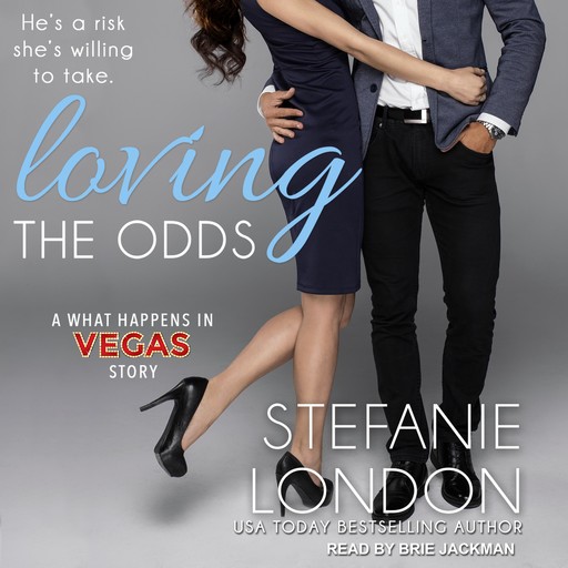Loving the Odds, Stefanie London