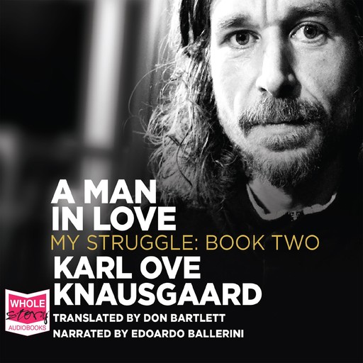 A Man in Love, Karl Knausgaard