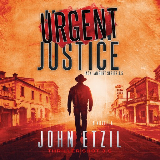 Urgent Justice, John Etzil