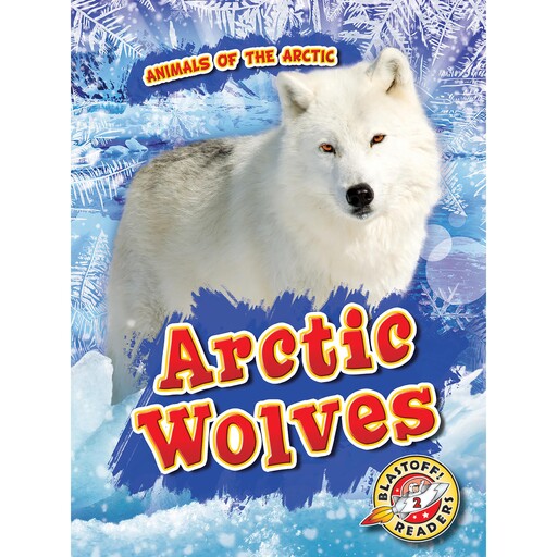 Arctic Wolves, Betsy Rathburn