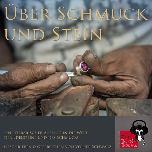 Über Schmuck und Stein, Volker Schwarz