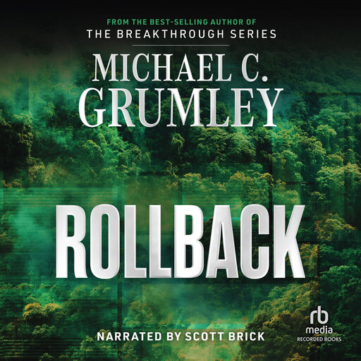 Rollback, Michael C. Grumley