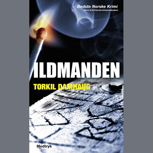 Ildmanden, Torkil Damhaug