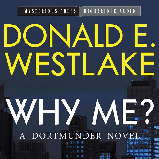 Why Me?, Donald Westlake