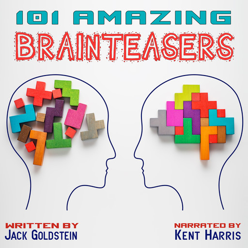 101 Amazing Brainteasers, Jack Goldstein