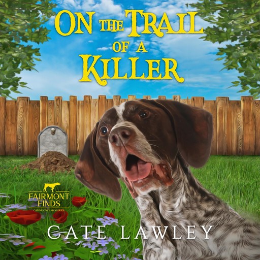 On the Trail of a Killer, Cate Lawley