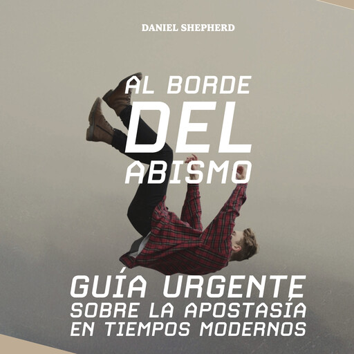 Al Borde del Abismo, Daniel Shepherd
