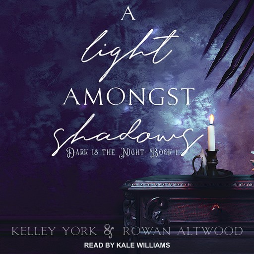 A Light Amongst Shadows, Kelley York, Rowan Altwood