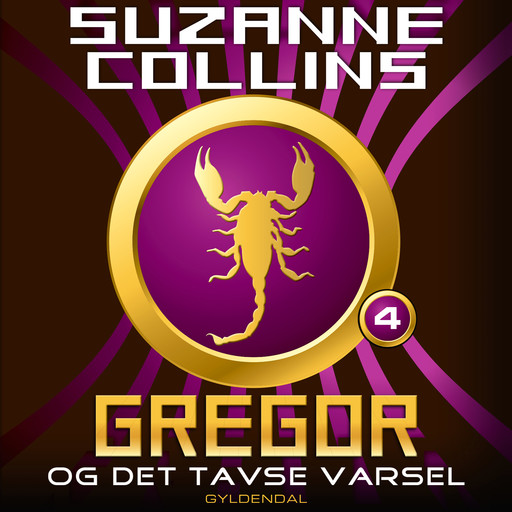 Gregor 4 - Gregor og det tavse varsel, Suzanne Collins