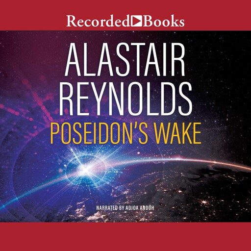 Poseidon's Wake, Alastair Reynolds