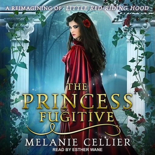 The Princess Fugitive, Melanie Cellier