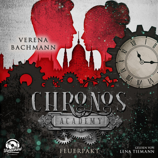 Feuerpakt - Chronos Academy, Band 2 (Ungekürzt), Verena Bachmann