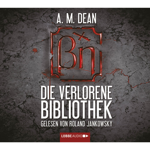 Die verlorene Bibliothek, A.M. Dean