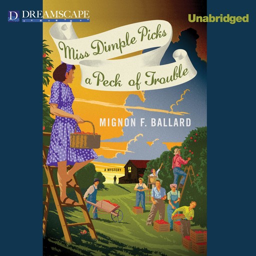 Miss Dimple Picks a Peck of Trouble, Mignon F. Ballard