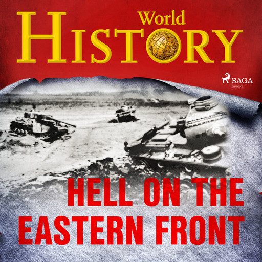 Hell on the Eastern Front, History World