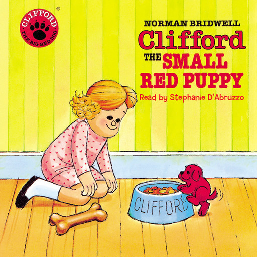 Clifford the Small Red Puppy (Classic Storybook), Norman Bridwell