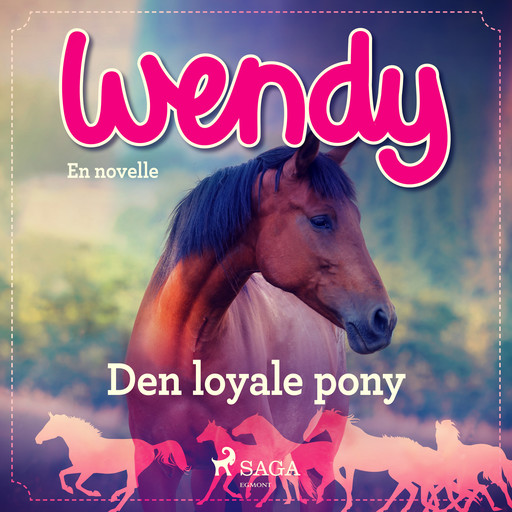 Wendy - Den loyale pony, – Diverse
