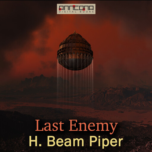 Last Enemy, Henry Beam Piper
