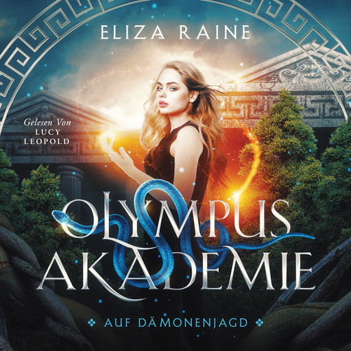 Olympus Akademie 3 - Fantasy Hörbuch, Winterfeld Verlag, Fantasy Hörbücher, Eliza Raine